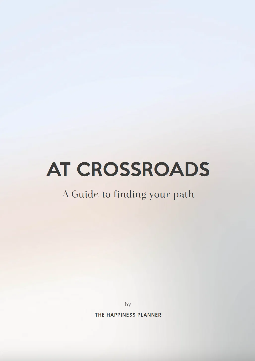 At Crossroads: A Guide To Finding Your Path