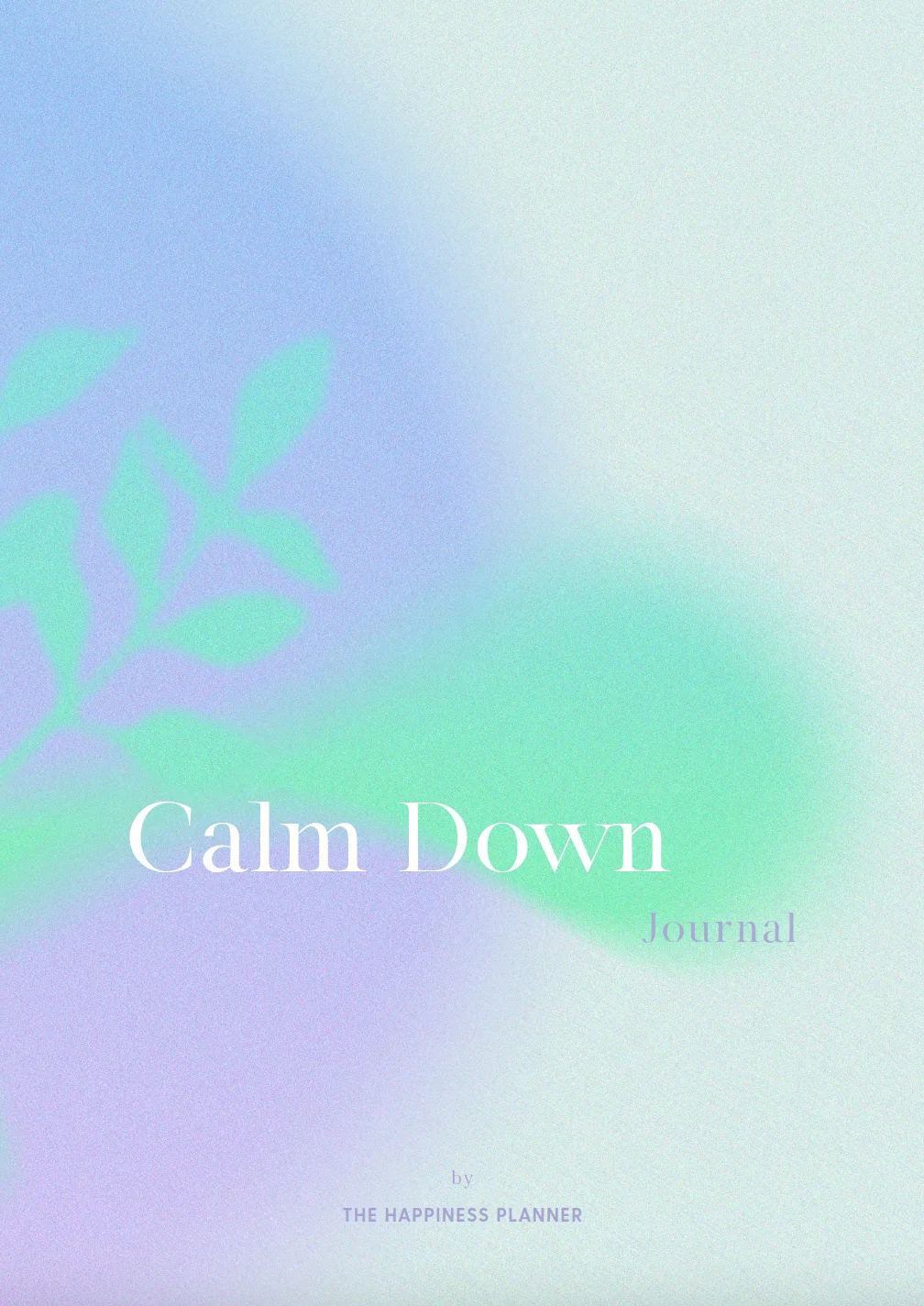 Calm Down Journal
