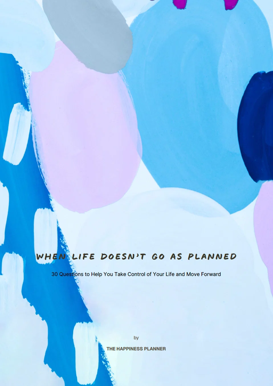 When Life Doesn't Go As Planned Journal